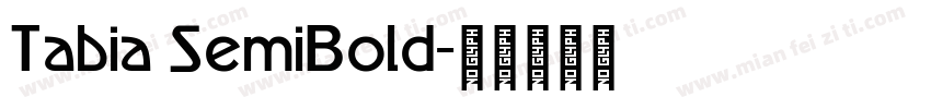 Tabia SemiBold字体转换